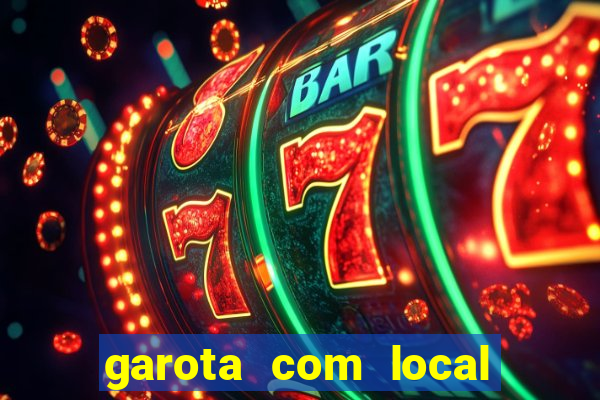 garota com local em joinville